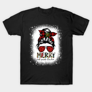 Merry 3rd Grade Teacher Messy Bun Merry Christmas Bleached T-Shirt